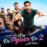 the promotion poster of de de pyar de 2